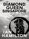 Cover image for The Diamond Queen of Singapore